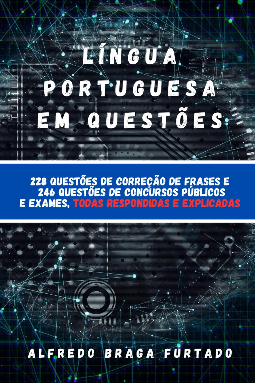 Língua Portuguesa em Questões (Portuguese Edition)