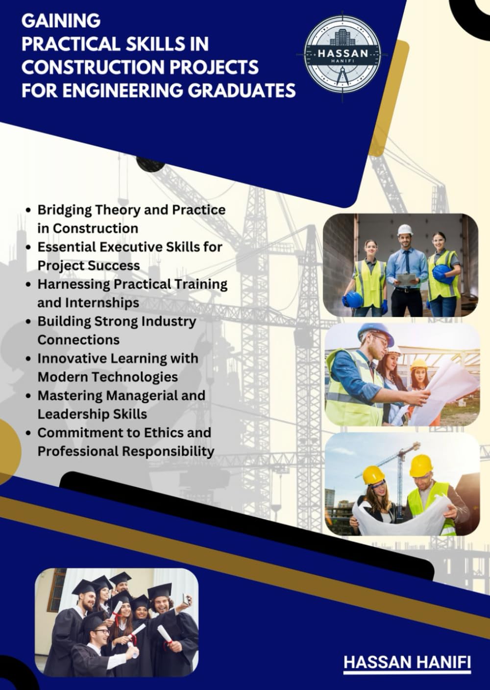 ler totalmente GAINING PRACTICAL SKILLS IN CONSTRUCTION PROJECTS FOR ENGINEERING GRADUATES: A must read book for all engineering students and graduates