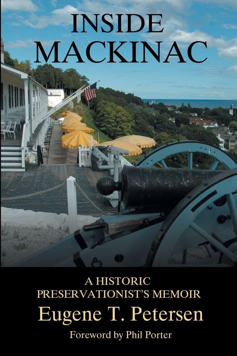 Inside Mackinac: A Historic Preservationist's Memoir baixar o livro de graça