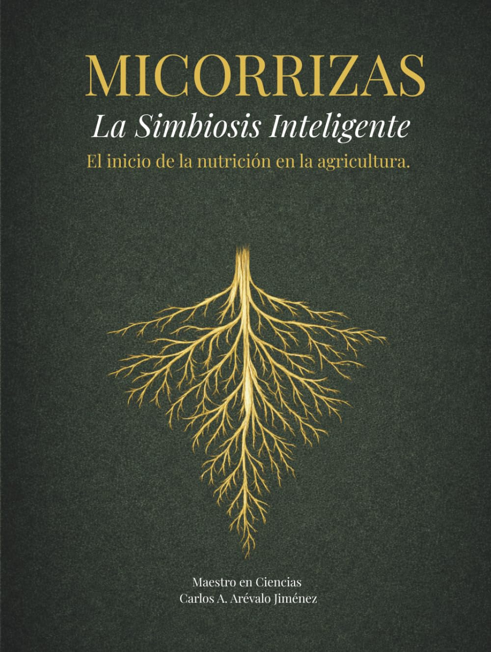capítulo por capítulo baixar Micorrizas: La Simbiosis Inteligente (Spanish Edition)