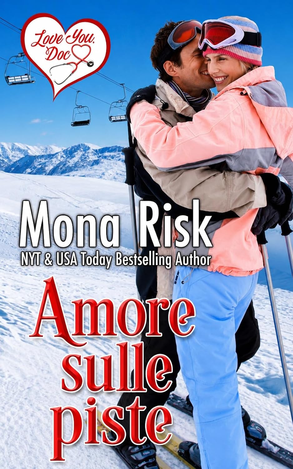 Amore sulle piste (Ti amo Doc Vol. 3) (Italian Edition) baixar livro de graça