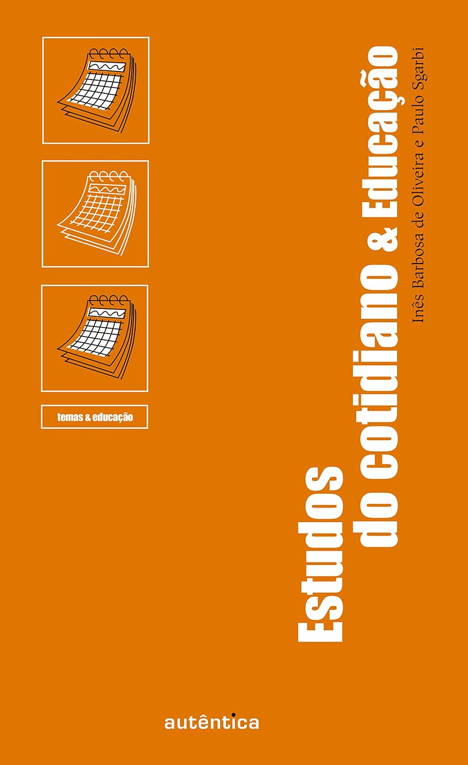 Estudos do cotidiano & Educação