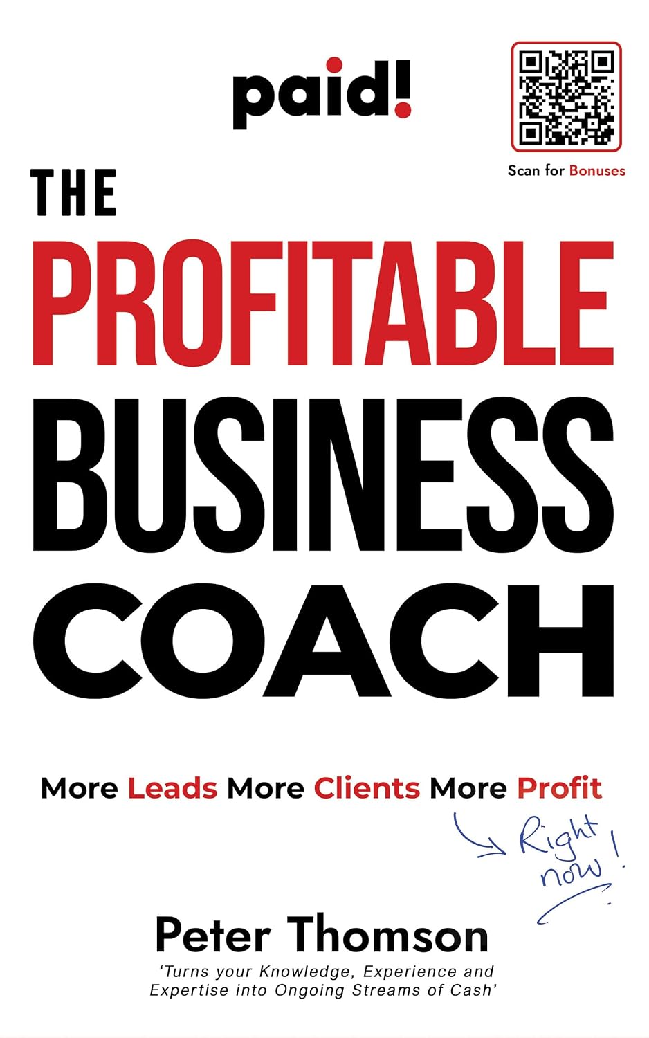 The Profitable Business Coach: More Leads More Clients More Profit (English Edition) baixar o livro de graça