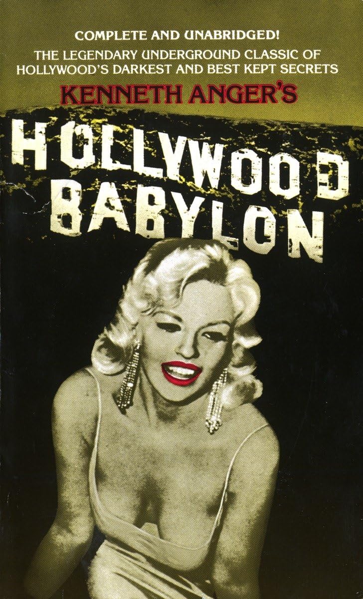 Hollywood Babylon: The Legendary Underground Classic of Hollywood's Darkest and Best Kept Secrets baixar o livro de graça