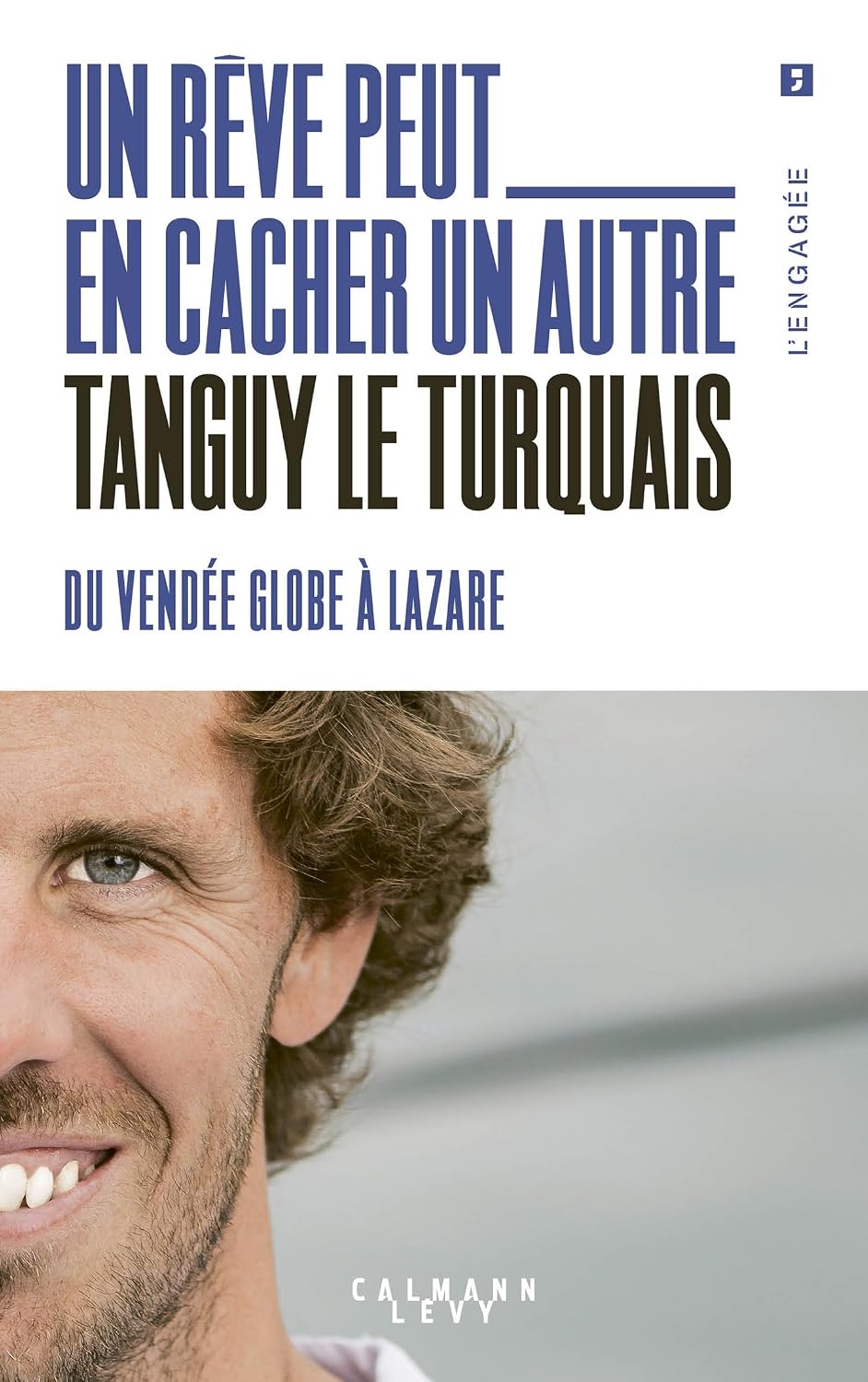 capítulo por capítulo baixar Un rêve peut en cacher un autre: Du Vendée Globe à Lazare (French Edition)