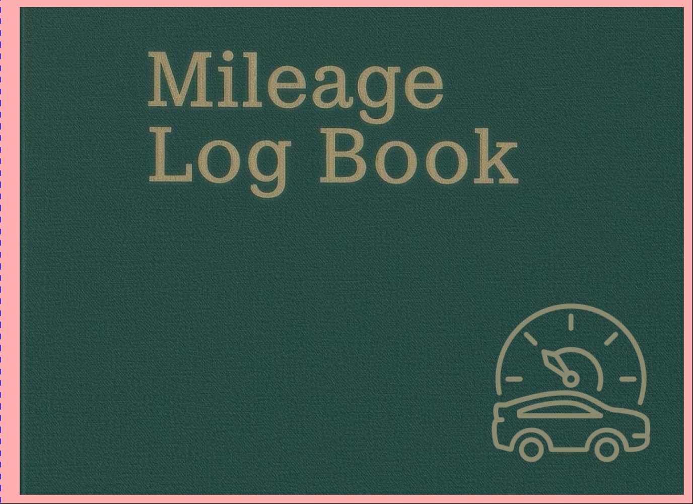 ler totalmente Mileage Log Book: Simple Trip Tracker for Accurate Record Keeping: An Easy-to-Use Vehicle Logbook for Business, Personal, and Professional Drivers