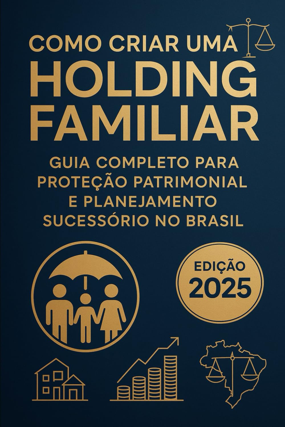 ler totalmente Como Criar uma Holding Familiar: Guia Completo para Proteção Patrimonial e Planejamento Sucessório no Brasil - Edição 2025: Aproveite Oportunidades... Tributária de 2026 (Portuguese Edition)