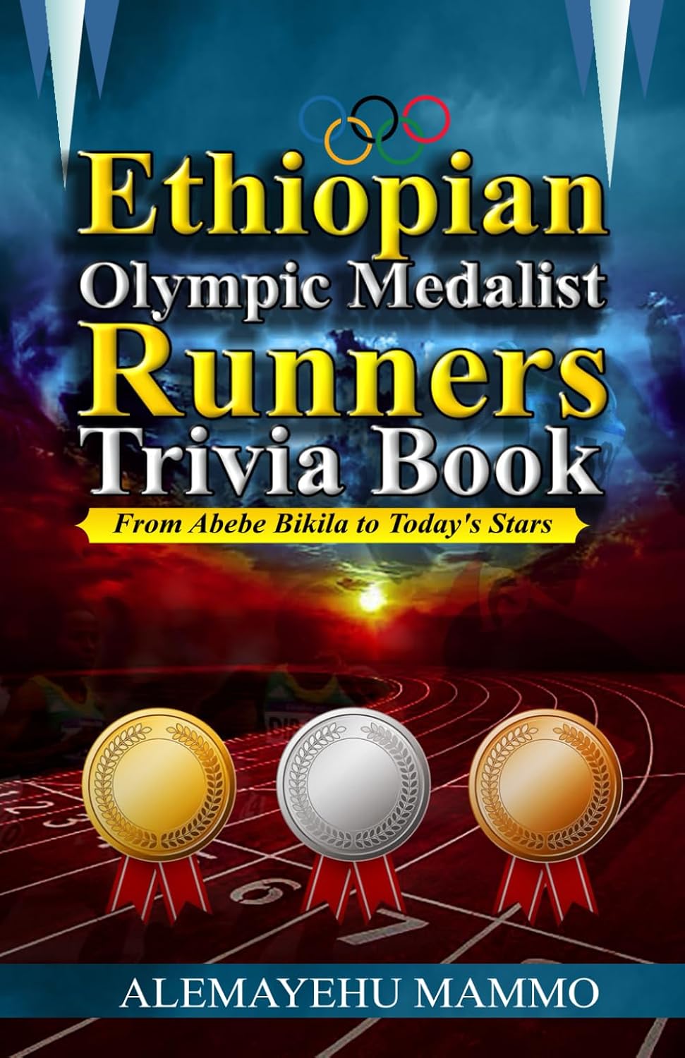 ler totalmente Ethiopian Olympic Medalist Runners Trivia Book: From Abebe Bikila to Today's Stars
