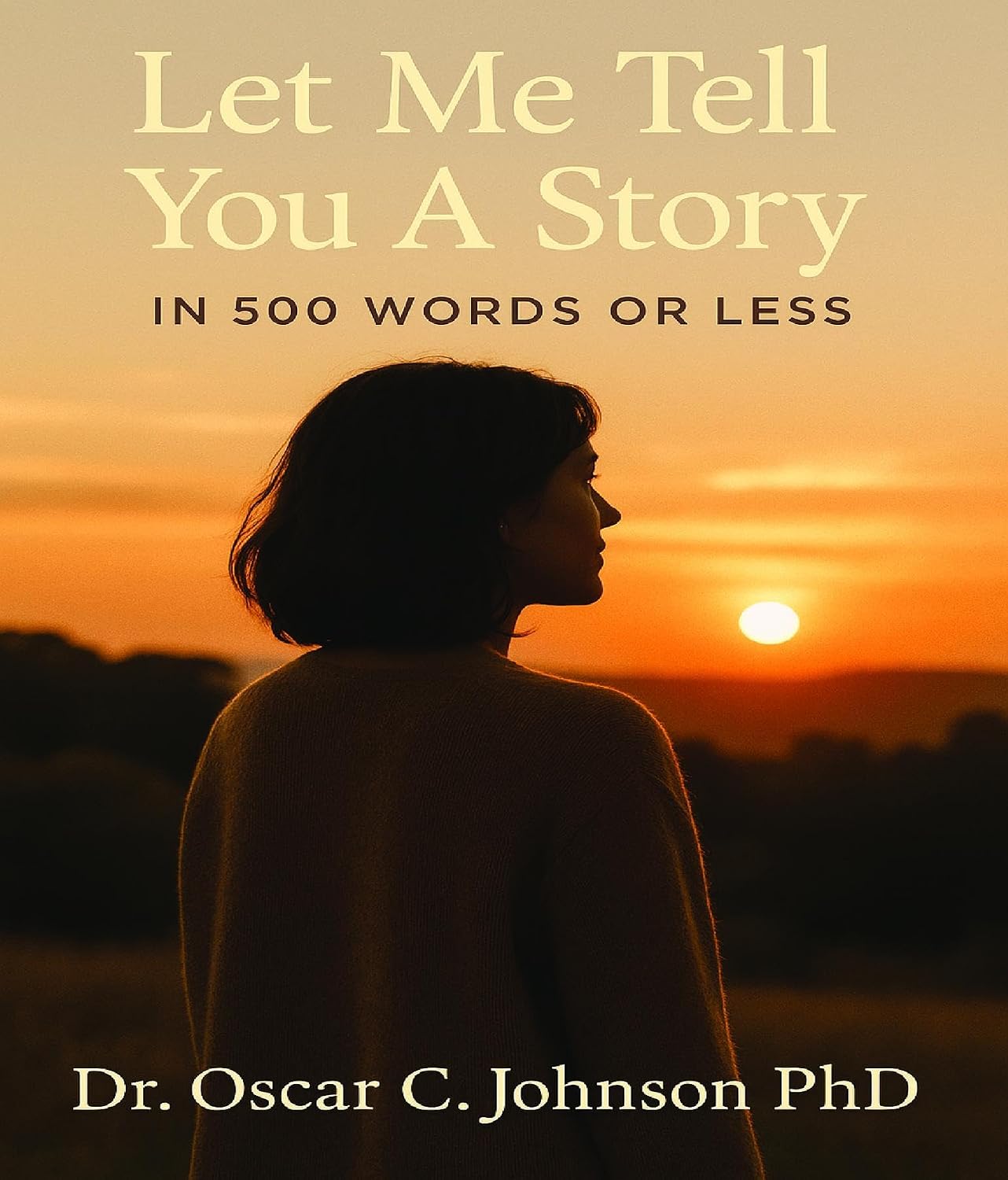 Let Me Tell You a Story: In 500 Words or Less (English Edition) baixar o livro de graça