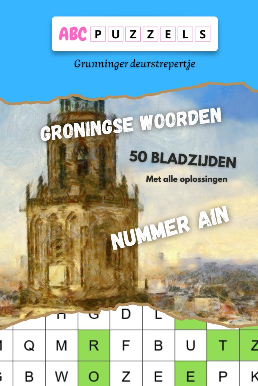 ler totalmente Grunninger deurstrepertje: Gronings Dialect Puzzel (Dutch Edition)
