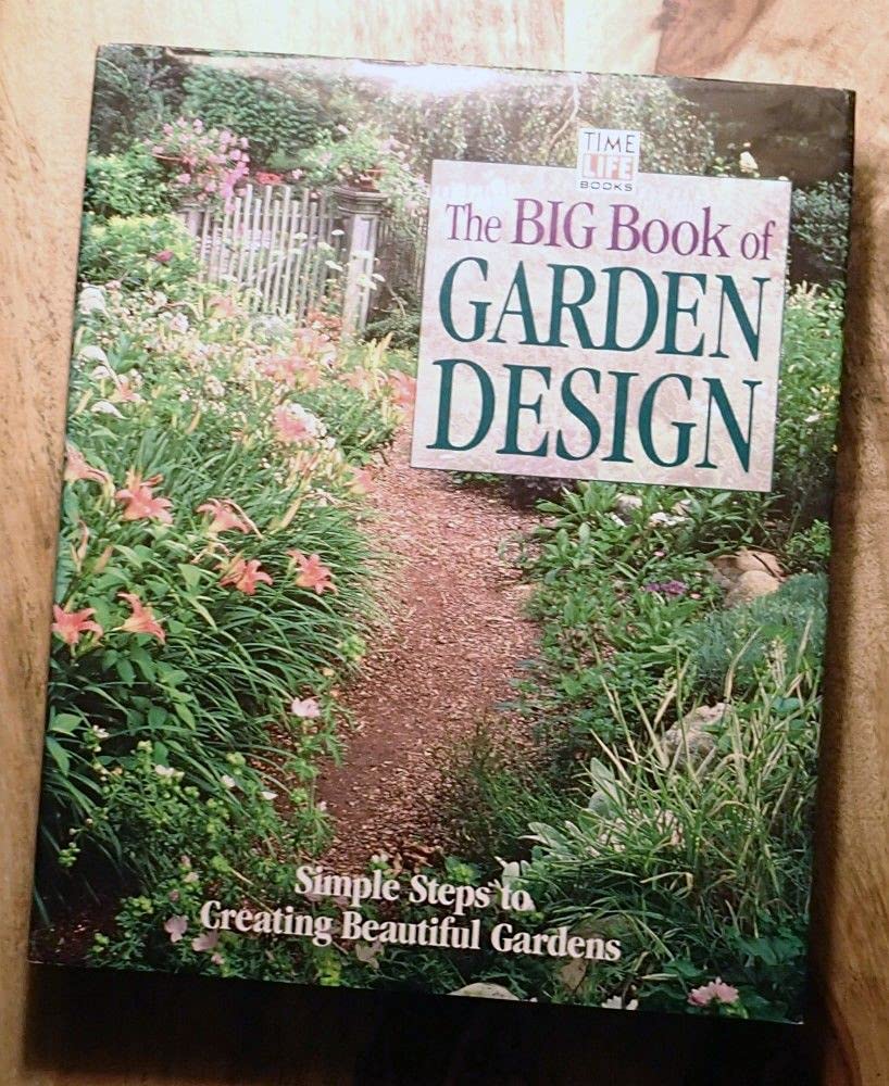 The Big Book of Garden Design: Simple Steps to Creating Beautiful Gardens baixar livro de graça