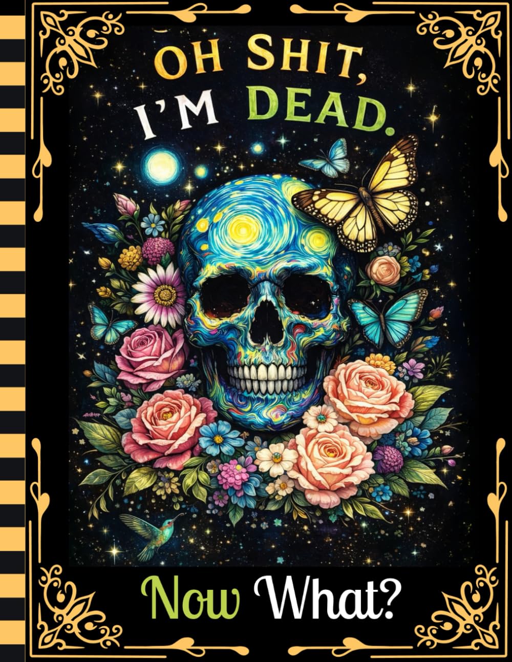 Oh Shit I'm Dead Now What?: An easy end-of-life organizer designed to keep all essential information ready for your family. baixar livro de graça