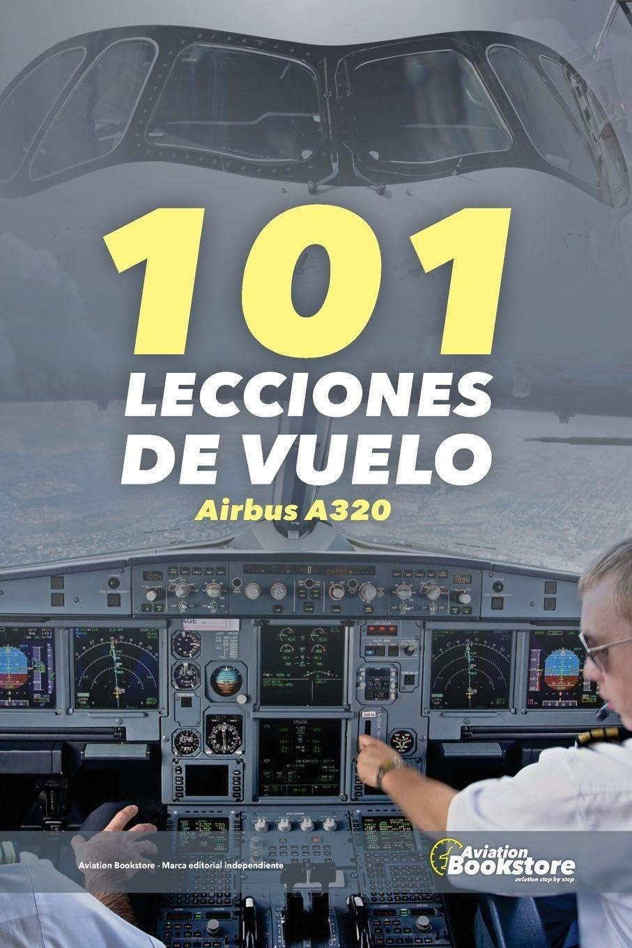101 Lecciones de Vuelo Airbus A320 baixar o livro de graça