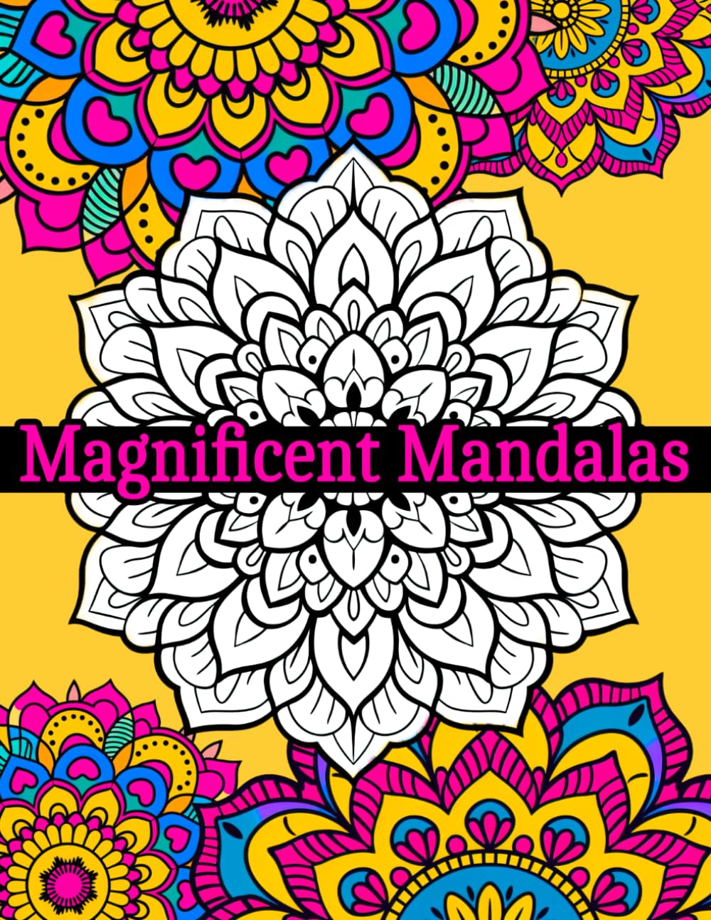 Magnificent Mandalas: Relaxation Mandala Coloring: Exquisite Florals for Stress-Relief and Mindful Escapes baixar o livro de graça