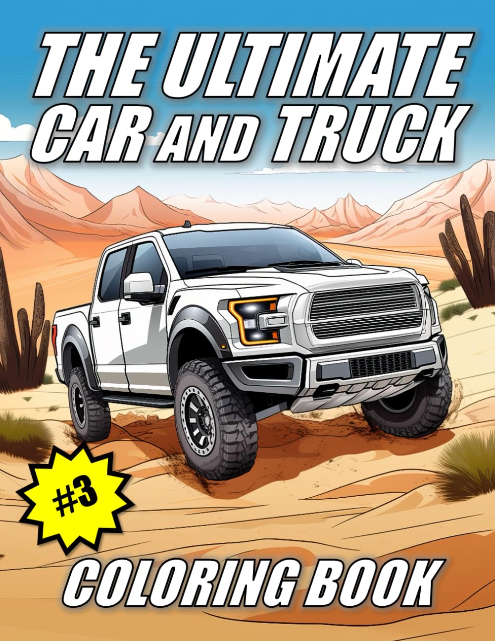 capítulo por capítulo baixar The Ultimate Car and Truck Coloring Book Volume 3 (The Ultimate Car and Truck Coloring Books)