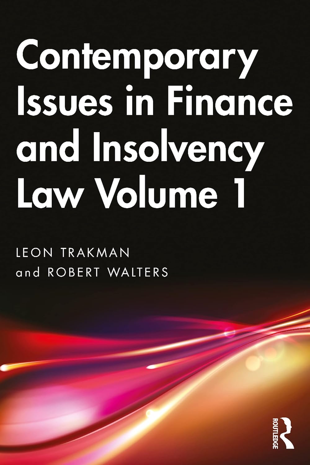 ler totalmente Contemporary Issues in Finance and Insolvency Law Volume 1 (English Edition)