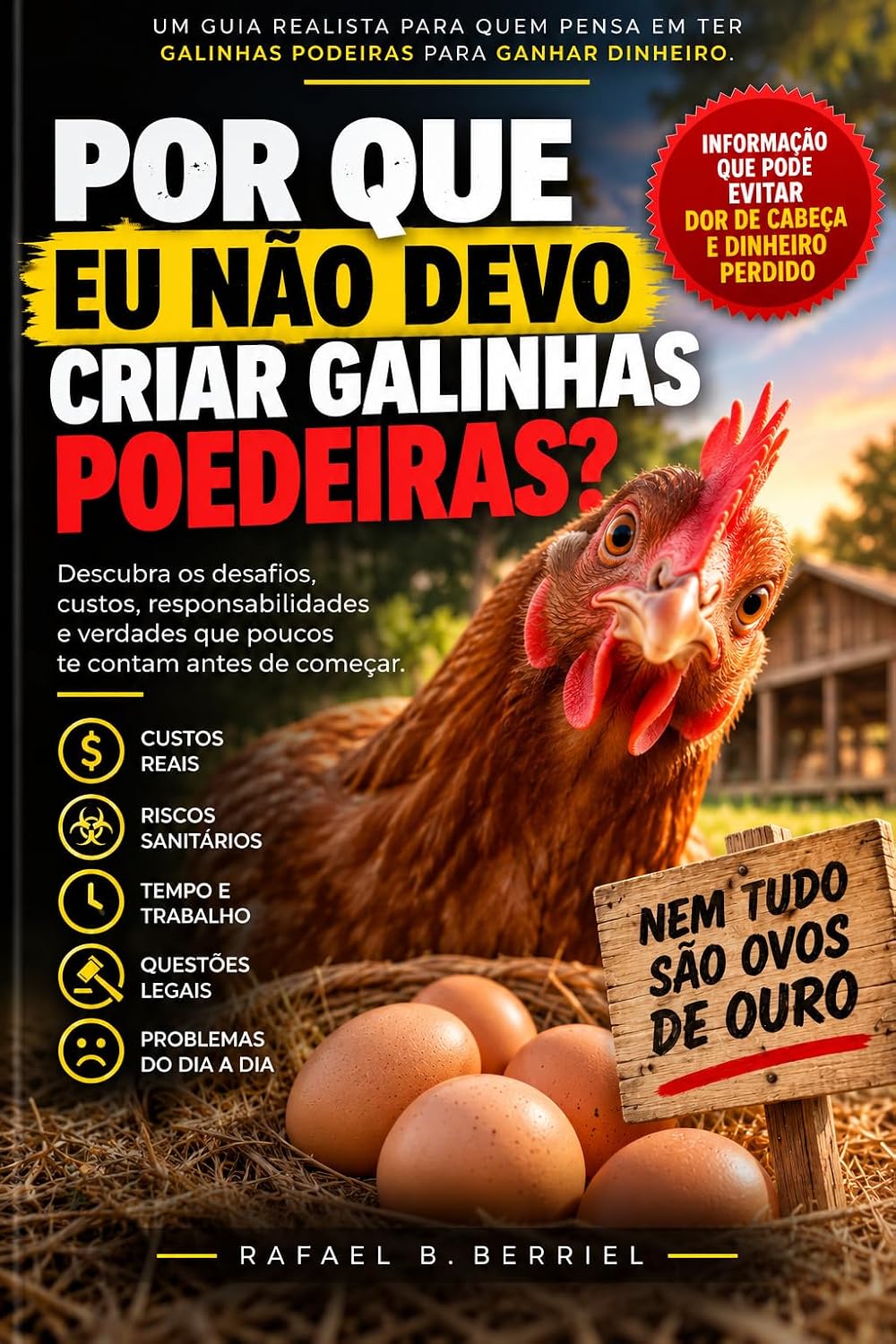 POR QUE EU NÃO DEVO CRIAR GALINHAS POEDEIRAS baixar o livro de graça