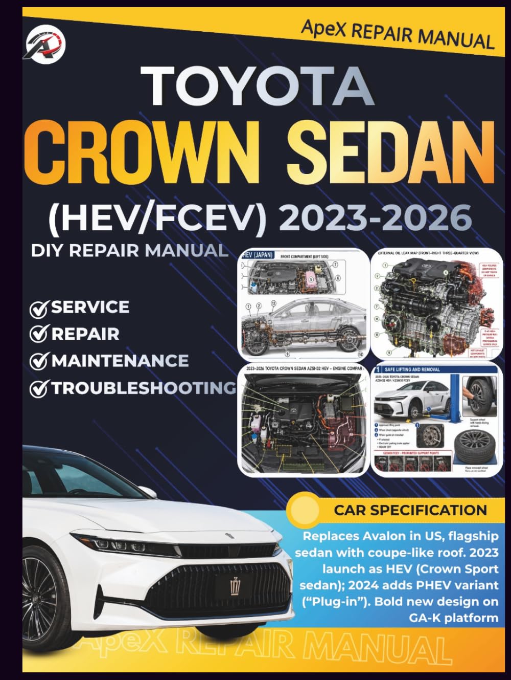 capítulo por capítulo baixar TOYOTA CROWN SEDAN 2023-2026 (HEV/FCEV): DIY Made Simple: Master Your 16th-Gen Crown Sedan | Cut Costs | Avoid Breakdowns | Diagnose Common Issues & Maintain Your Car at Home