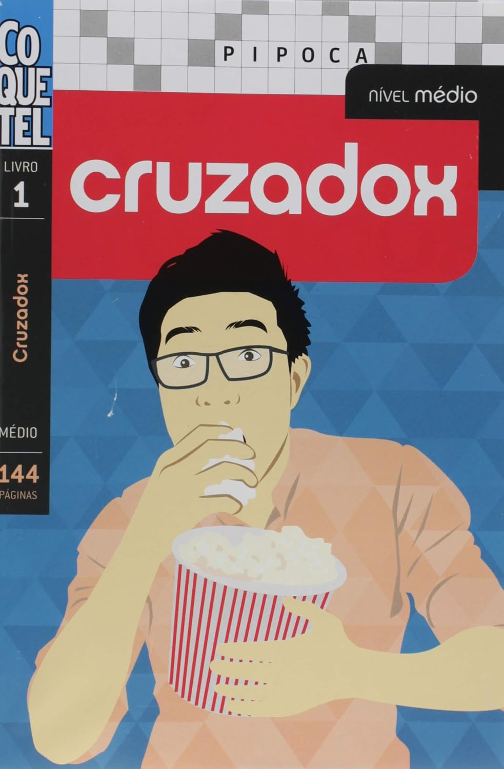 ler totalmente Cruzadox - Livro 1