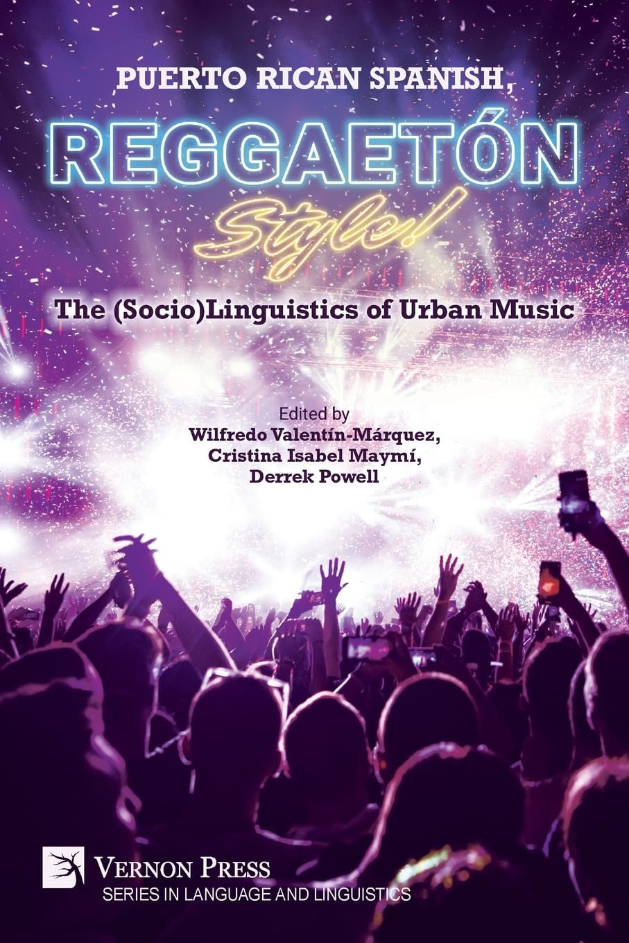 Puerto Rican Spanish, Reggaetón Style! The (Socio)Linguistics of Urban Music baixar o livro de graça