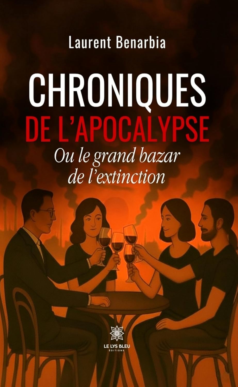 Chroniques de l’apocalypse: Ou le grand bazar de l’extinction (French Edition) baixar o livro de graça