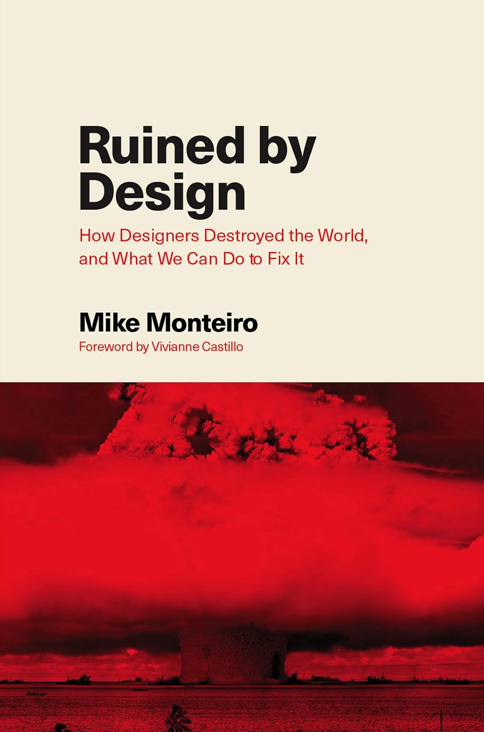 capítulo por capítulo baixar Ruined by Design: How Designers Destroyed the World, and What We Can Do to Fix It (English Edition)
