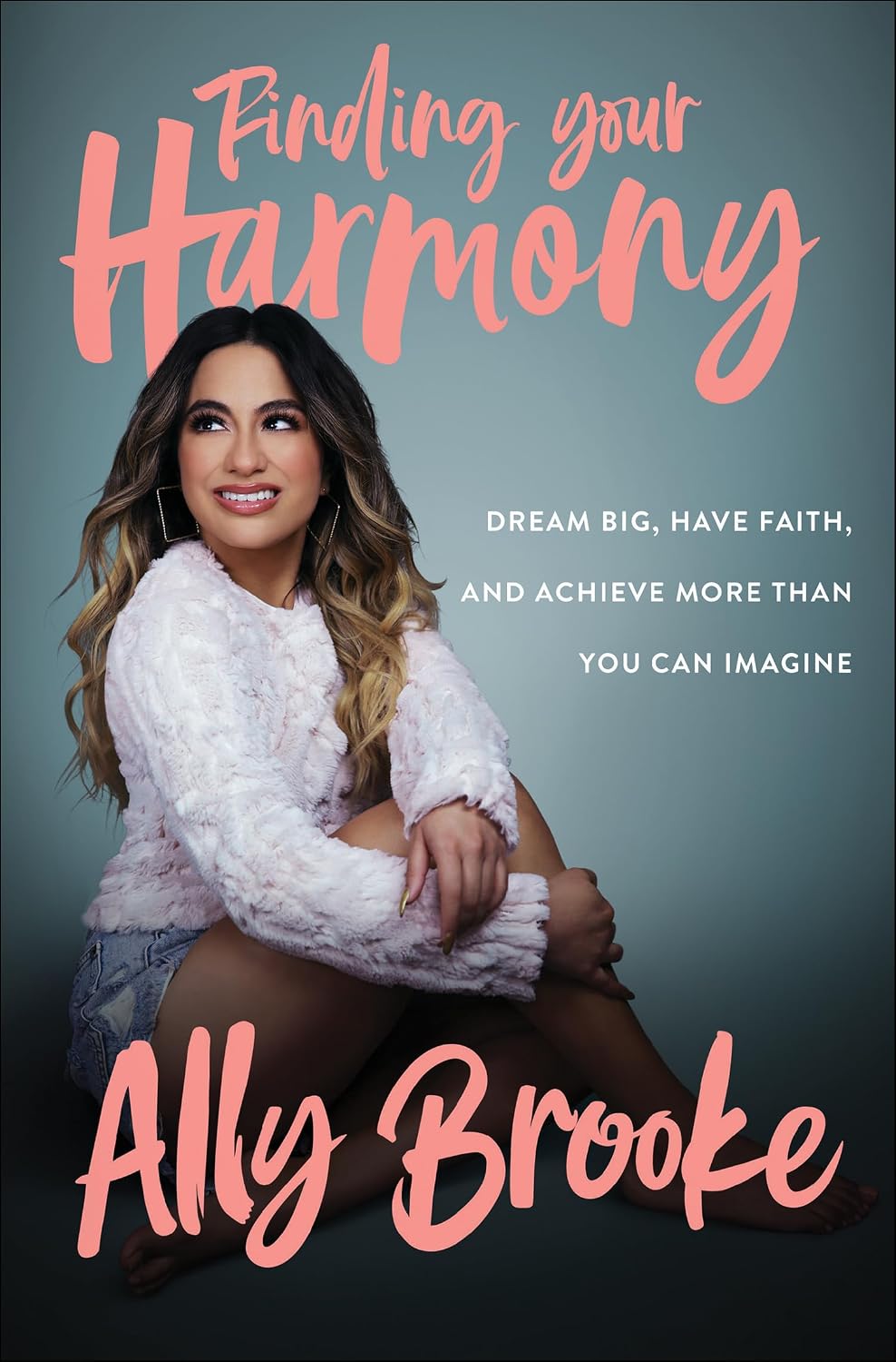 ler totalmente Finding Your Harmony: Dream Big, Have Faith, and Achieve More Than You Can Imagine – An Inspirational Memoir from Fifth Harmony to Solo Stardom (English Edition)