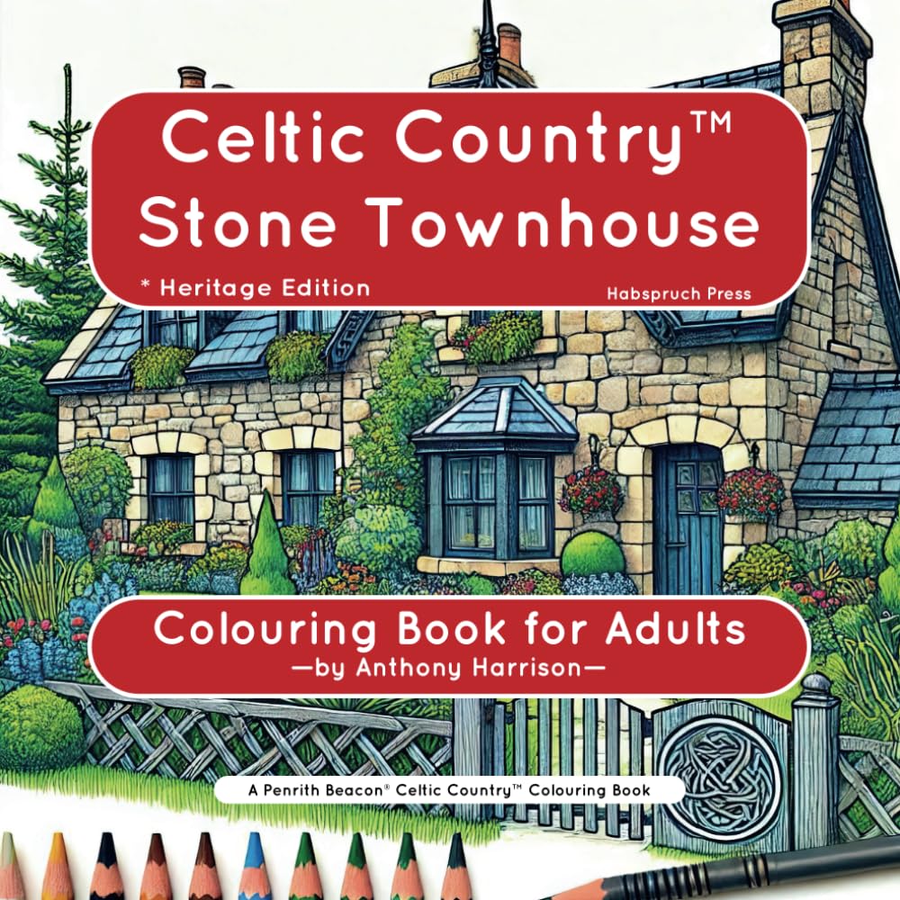 Celtic Country Stone Townhouse: Colouring Book for Adults (Penrith Beacon Celtic Country Colouring Books for Adults) baixar o livro de graça