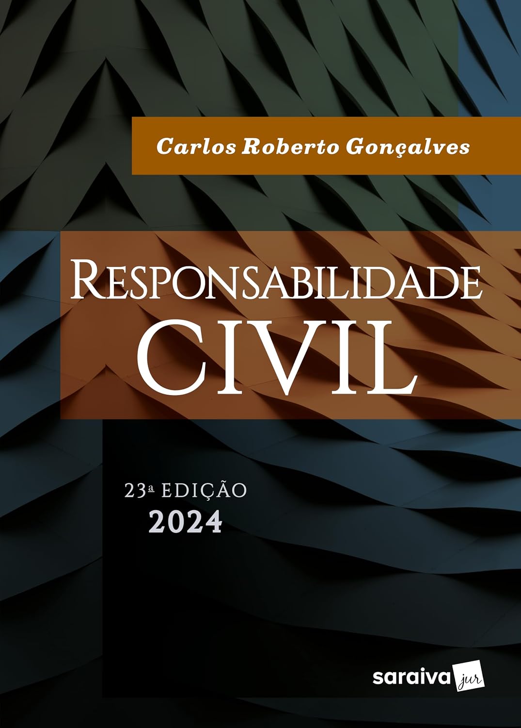 Responsabilidade Civil - 23ª Edição 2024 baixar o livro de graça