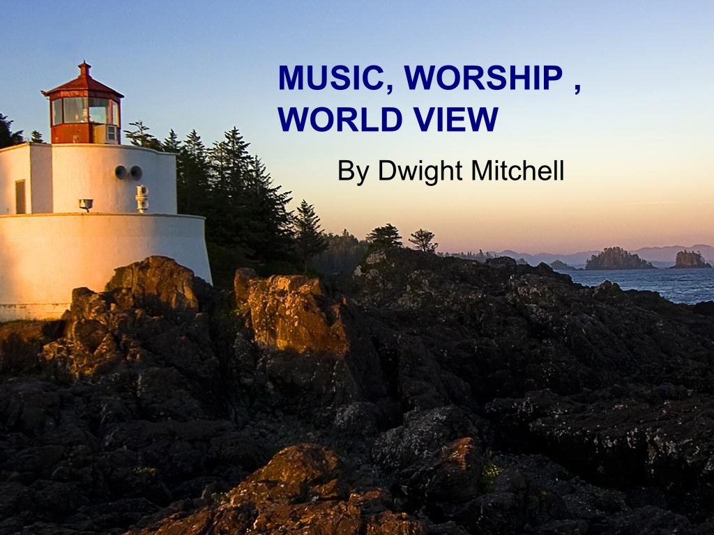 ler totalmente MUSIC, WORSHIP, WORLD VIEW (English Edition)