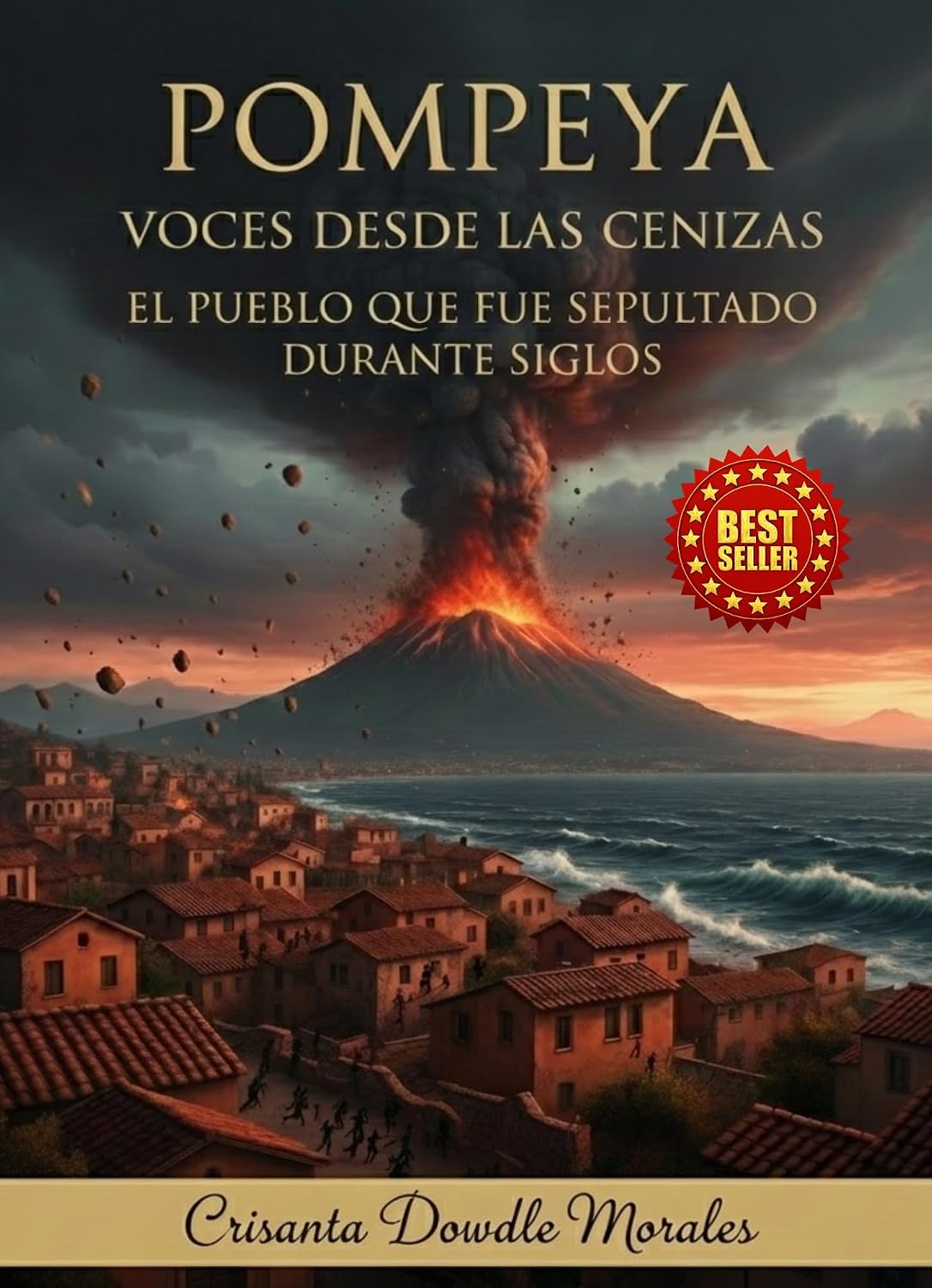 ler totalmente POMPEYA: VOCES DESDE LAS CENIZAS EL PUEBLO Que Fue Sepultado Durante Siglos (Spanish Edition)