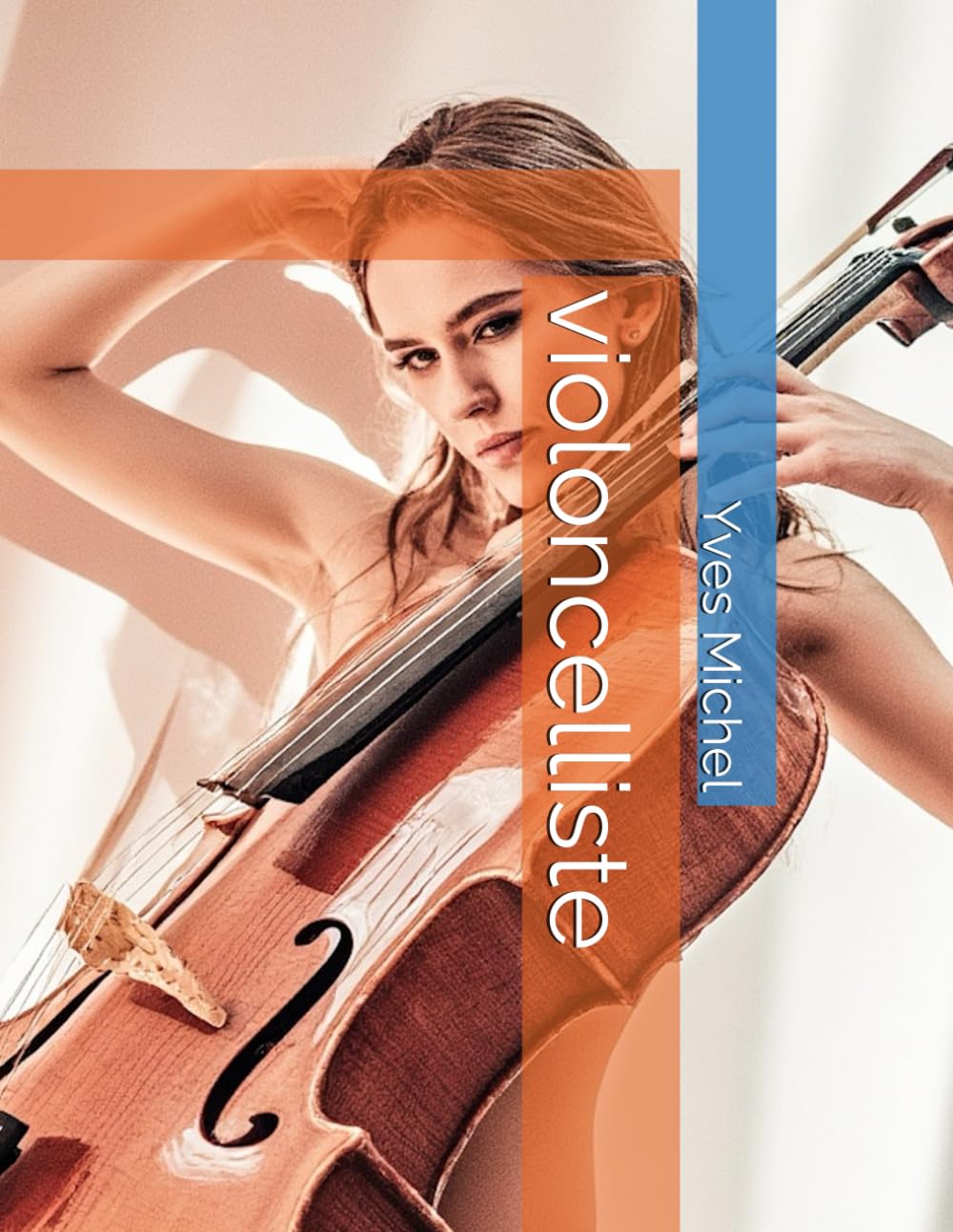 capítulo por capítulo baixar violoncelliste (French Edition)