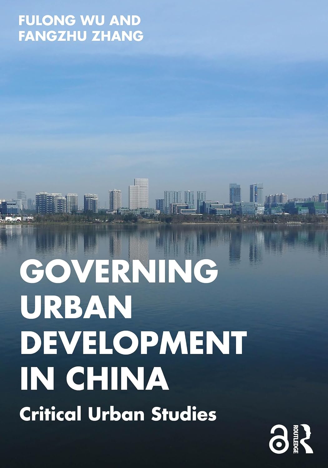 ler totalmente Governing Urban Development in China: Critical Urban Studies (English Edition)