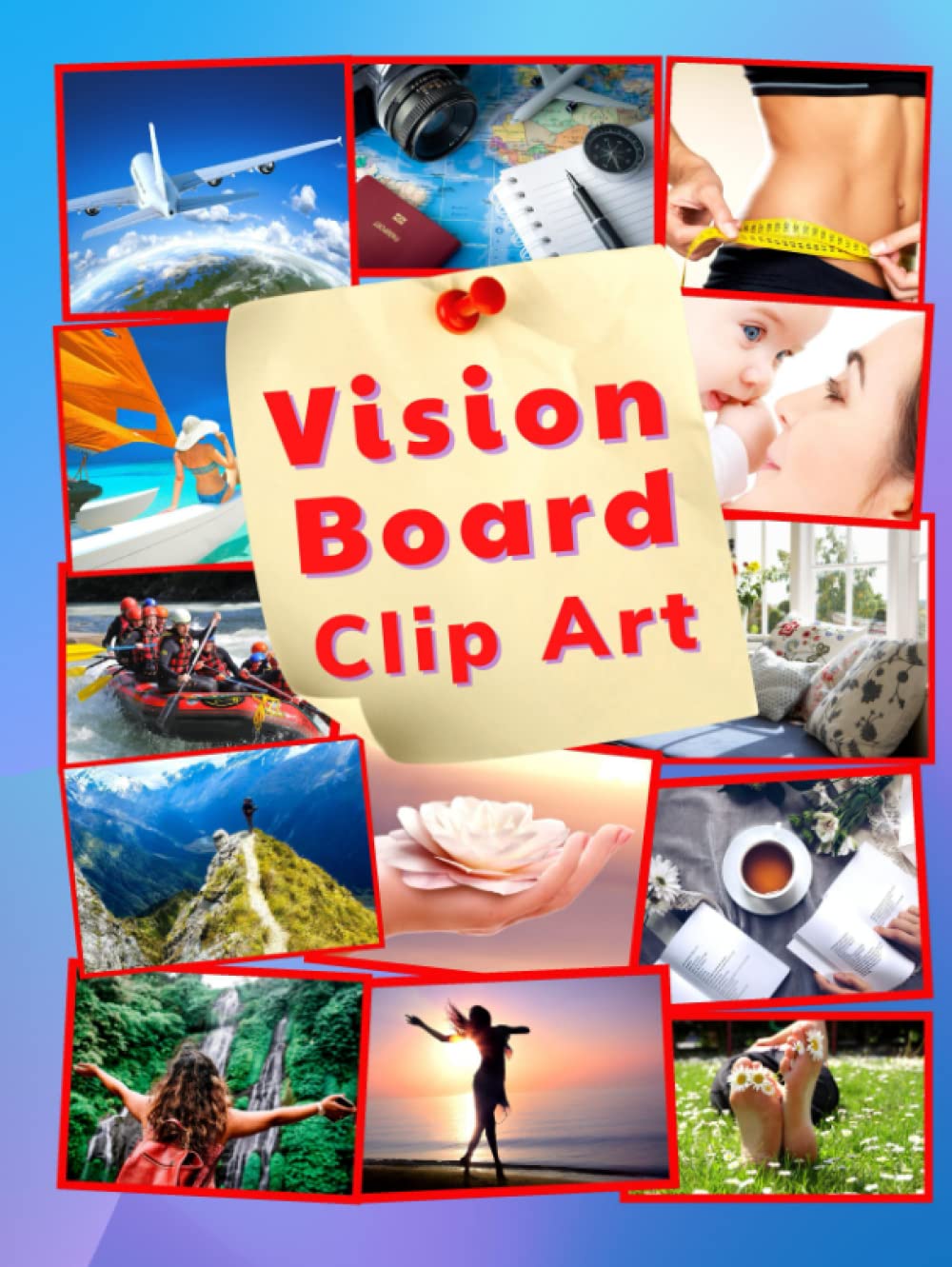 ler totalmente Vision Board Clip Art: Vision Board Book Dream Journal and Planner to Help You Manifest, Visualize, and Achieve Your Goals.