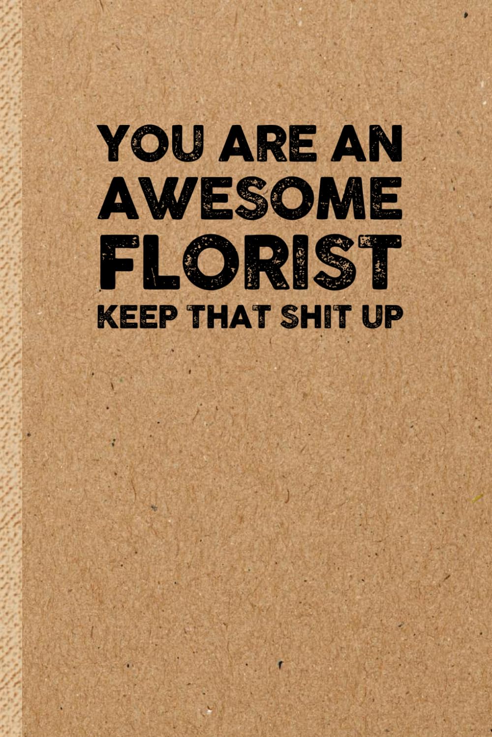 Funny Florist Gift: Funny Notebook | Appreciation Journal Idea for Coworker baixar o livro de graça