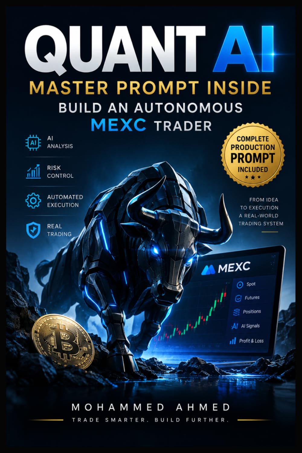 ler totalmente Quant AI: Master Prompt Inside Build an Autonomous Mexc Trader: 12