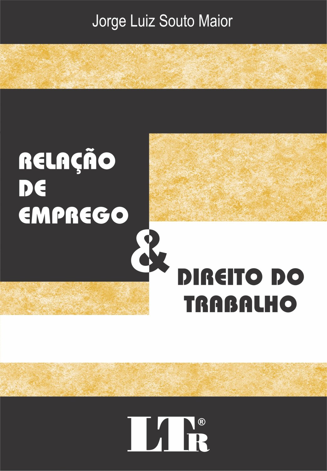 Relação de Emprego & Direito do Trabalho baixar livro de graça