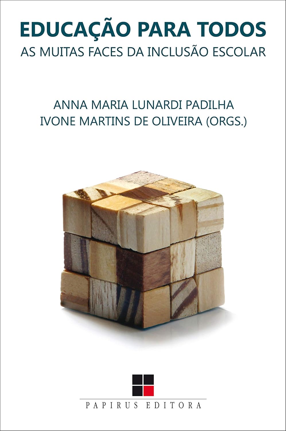 Educação para todos: As muitas faces da inclusão escolar baixar o livro de graça