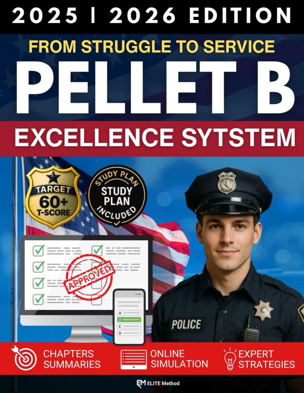 ler totalmente PELLET B EXCELLENCE SYSTEM: FROM STRUGGLE TO SERVICE: A Tactical Prep Program with 10 Full Exams, Online Simulator, Strategy Maps, and Honor Code | For Men Who Want to Serve, Provide, and Lead