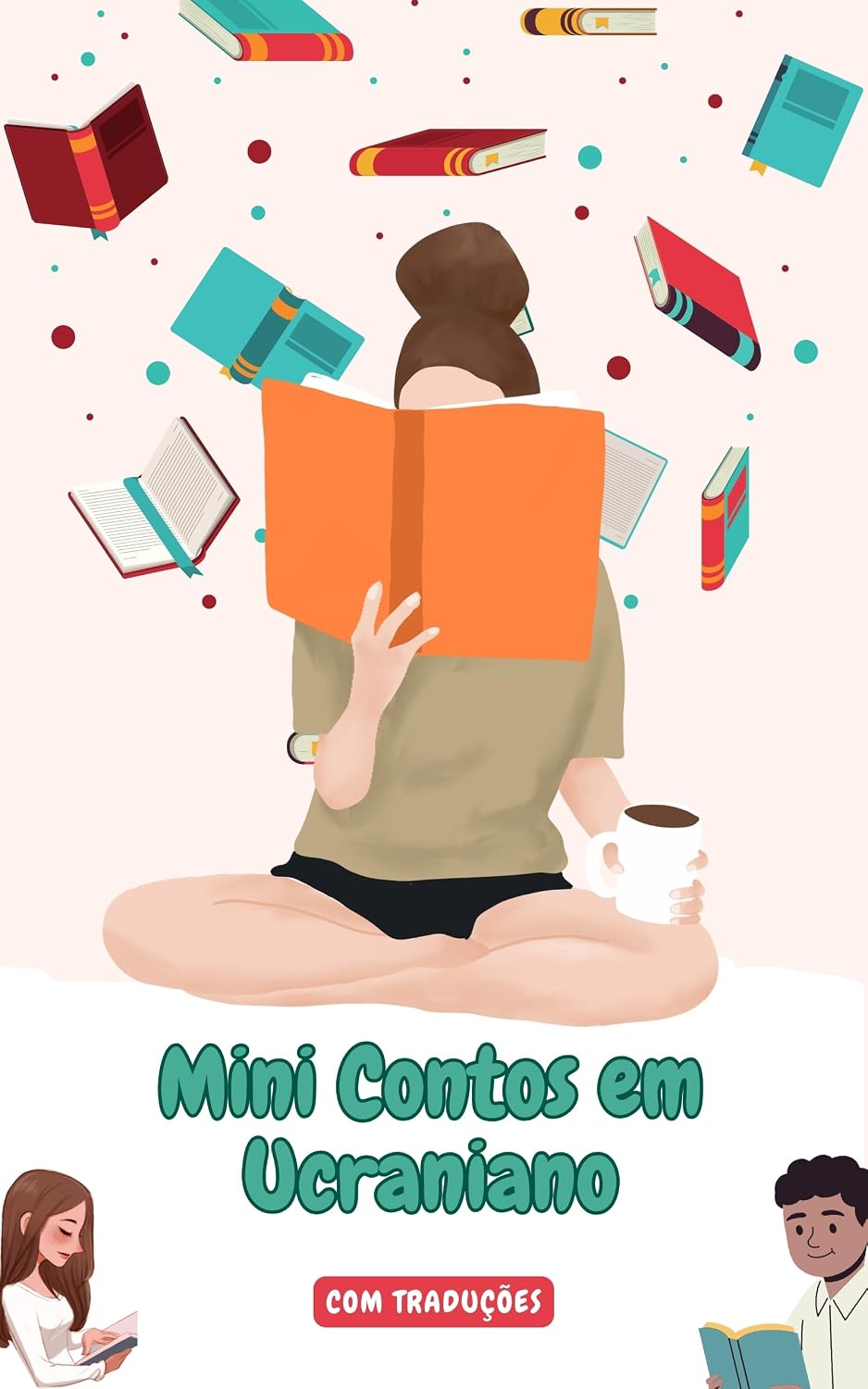 ler totalmente Mini Contos em Ucraniano com traduçāo em Português: Mini Estórias para Expandir o Seu Vocabulário e Aprender Ucraniano (Vamos aprender Ucraniano Livro 2)