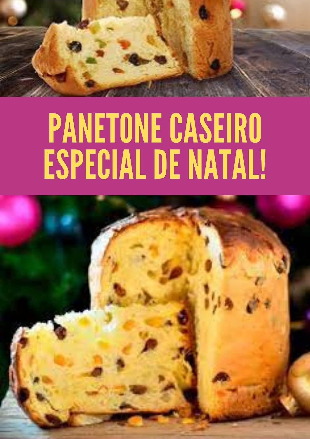 RECEITAS DE PANETONE CASEIRO: deliciosa receita secreta do panetone baixar o livro de graça