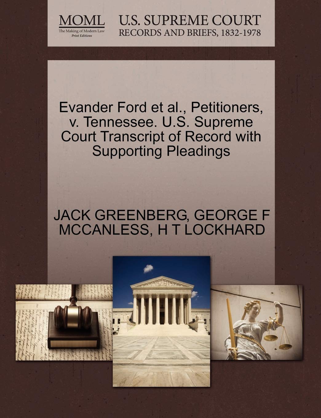 ler totalmente Evander Ford et al., Petitioners, v. Tennessee. U.S. Supreme Court Transcript of Record with Supporting Pleadings