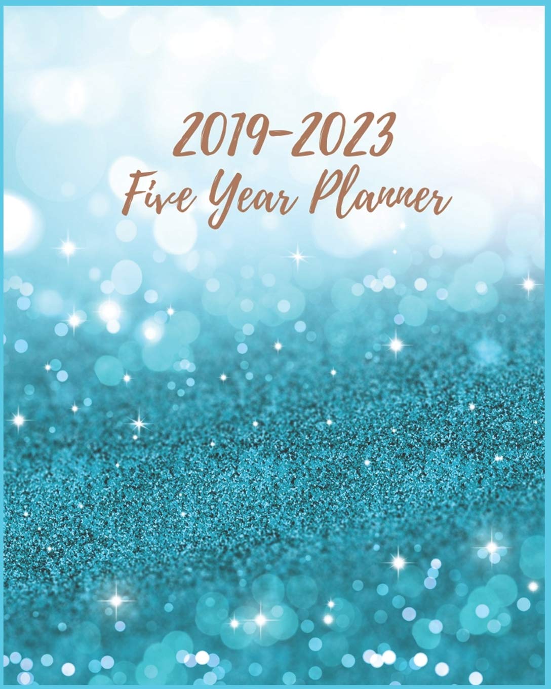 ler totalmente 2019-2023 Five Year Planner: Light Blue 5 Year Planners, 2019-2023 Monthly Schedule Organizer Agenda Planners, 60 Months Calendar, 5 Year Appointment Notebook for Business Planners Journal Planner.