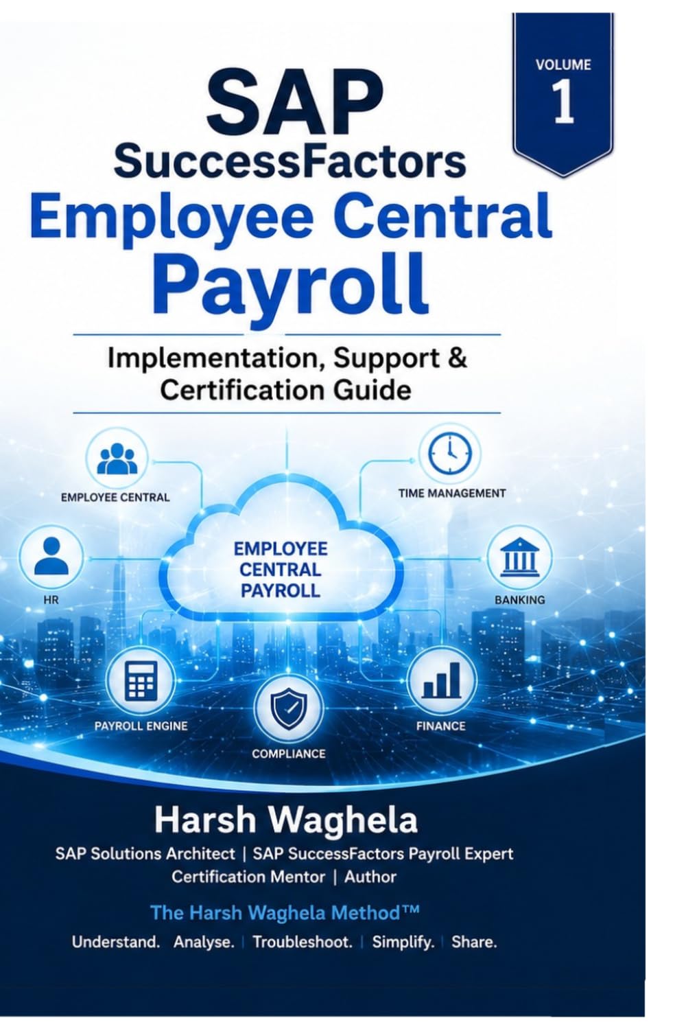 ler totalmente SAP SuccessFactors Employee Central Payroll: Implementation, Configuration, Support & Certification Guide