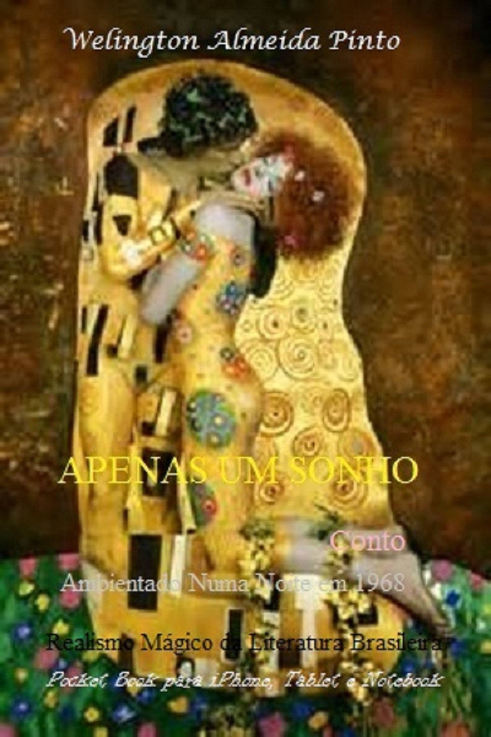 ler totalmente APENAS UM SONHO: Realismo Mágico da Literatura Brasileira (Contos Brasileiros)