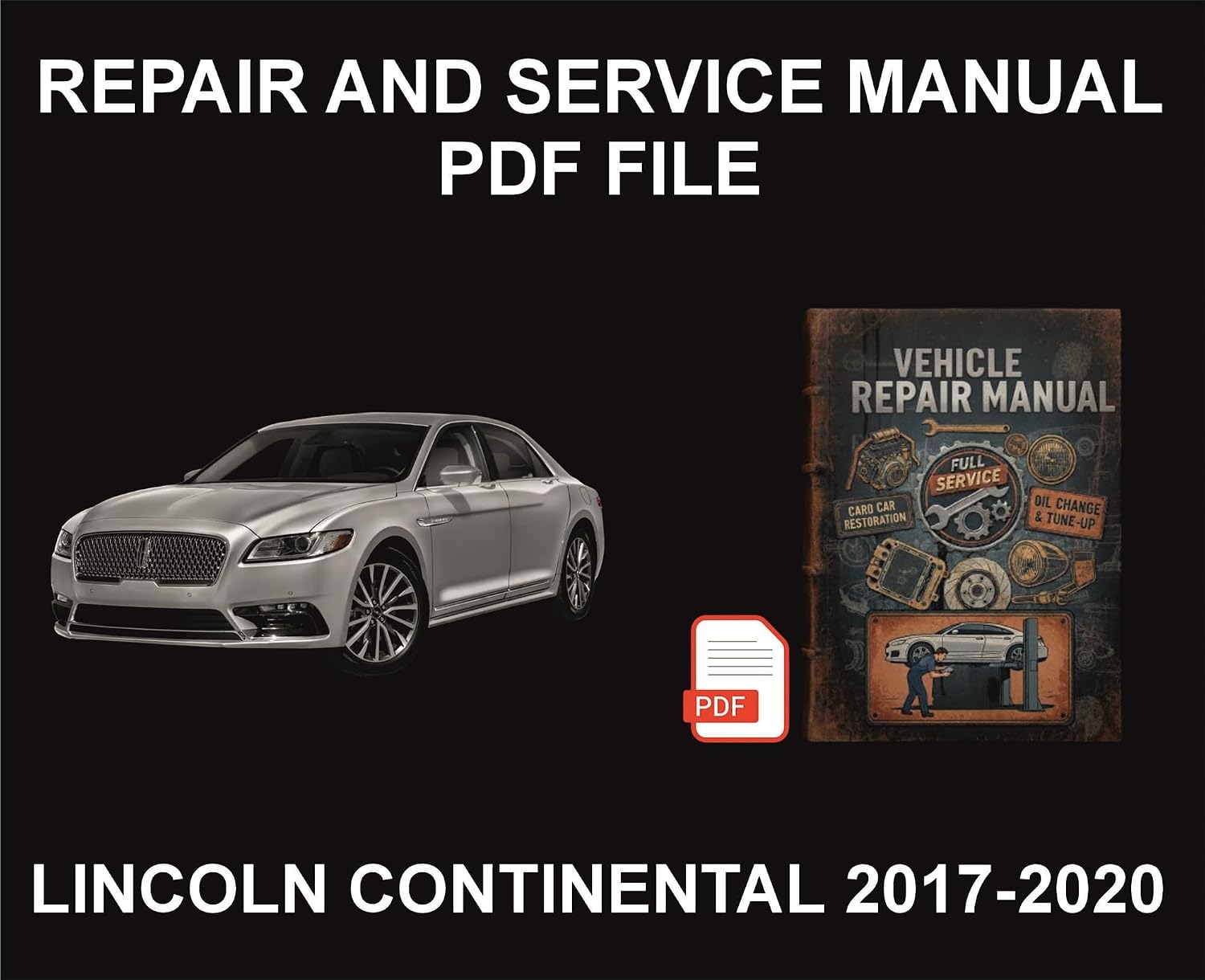 Lincoln Continental 2017-2020 Vehicle Repair Manual, Parts, Wiring, Workshop Book (English Edition) baixar o livro de graça