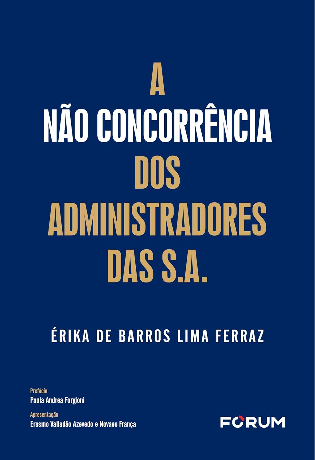 A não concorrência dos administradores das s.a.