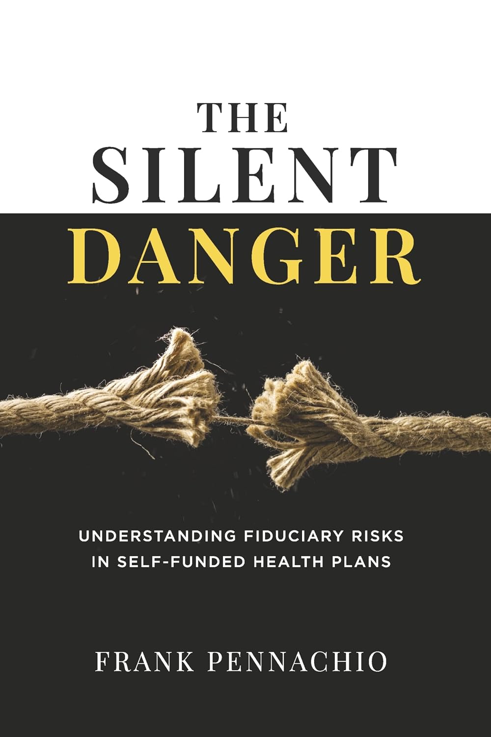The Silent Danger: Understanding Fiduciary Risks in Self-Funded Health Plans