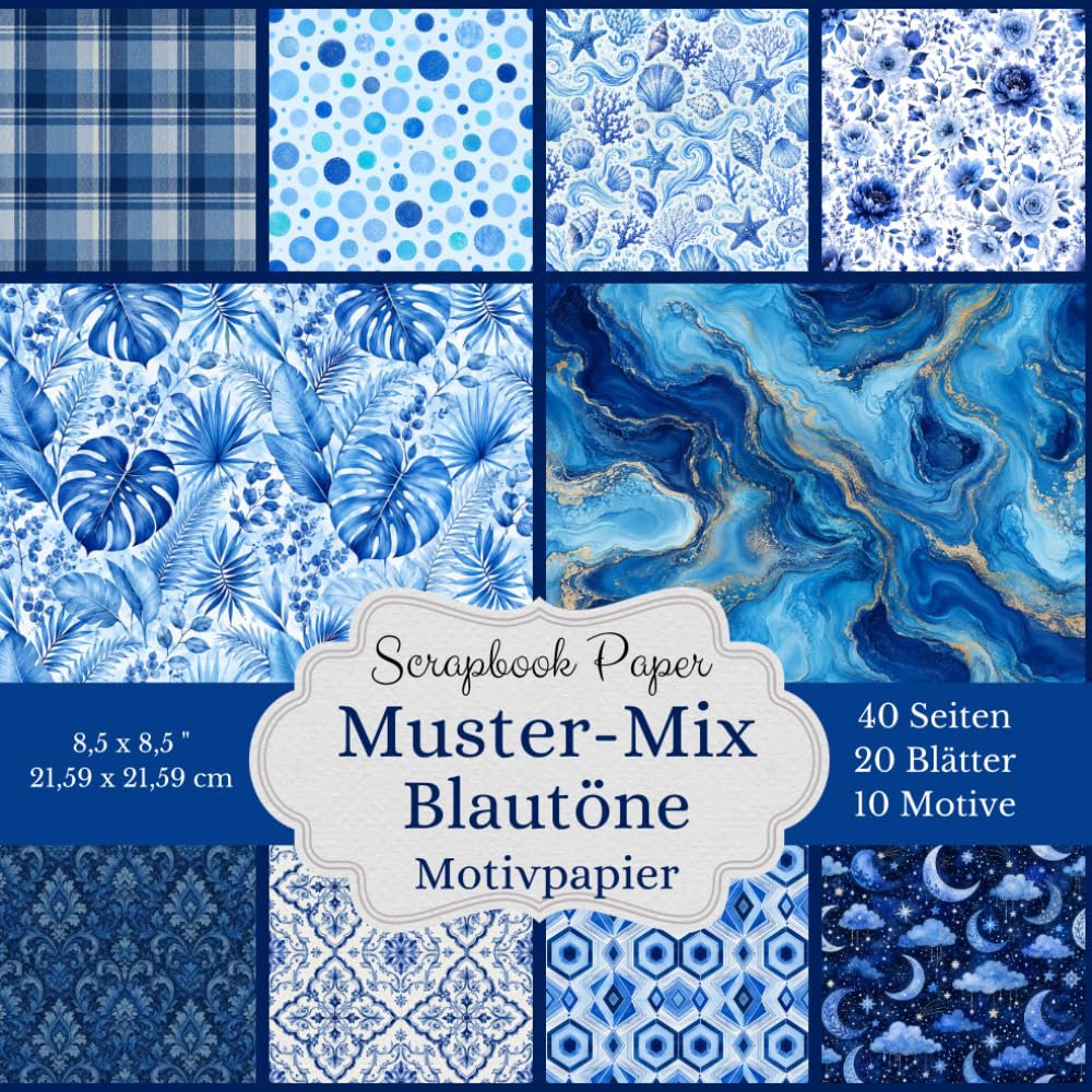 capítulo por capítulo baixar Scrapbook Papier Meeresblau Musterkollektion: Quadratisches Designpapier in Blautönen zum Ausschneiden, Dekorieren und kreativen Papierbasteln (German Edition)