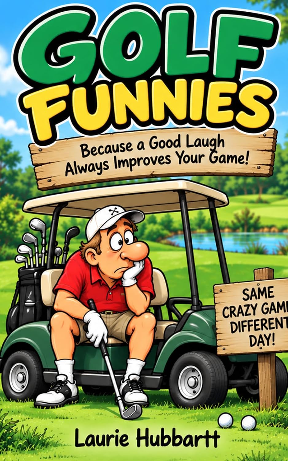ler totalmente GOLF FUNNIES: “Because a Good Laugh Always Improves Your Game!”